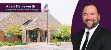 Meet the New Marquette Main Branch Manager